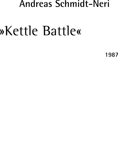 Kettle Battle — Andreas Schmidt-Neri