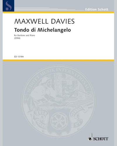 Tondo di Michelangelo, op. 284 — 马克斯韦尔·戴维斯