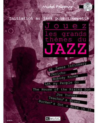 Jouez les Grands Thèmes du Jazz — Michel Pellegrino