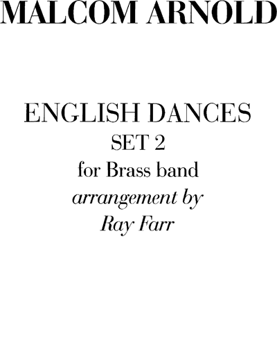 English Dances: Set II (Brass Band) — 马尔科姆·阿诺德