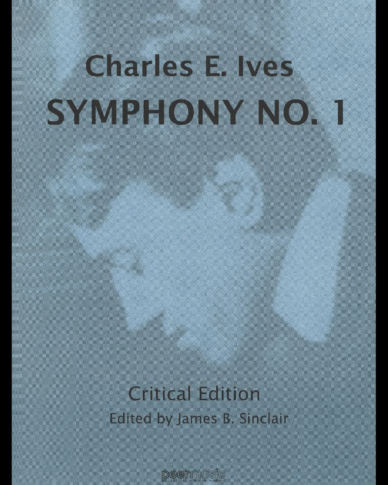 Symphony No. 1 — 艾夫斯