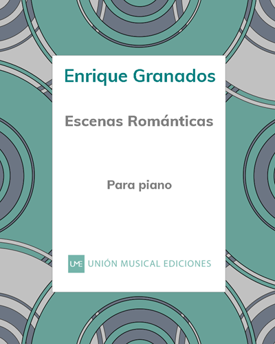 Escenas románticas — 格拉纳多斯