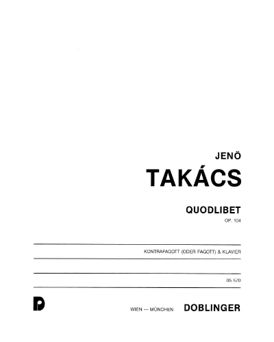 Quodlibet, op. 104 — Jenő Takács