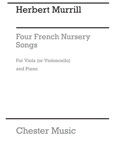 Four French Nursery Songs — Herbert Murrill