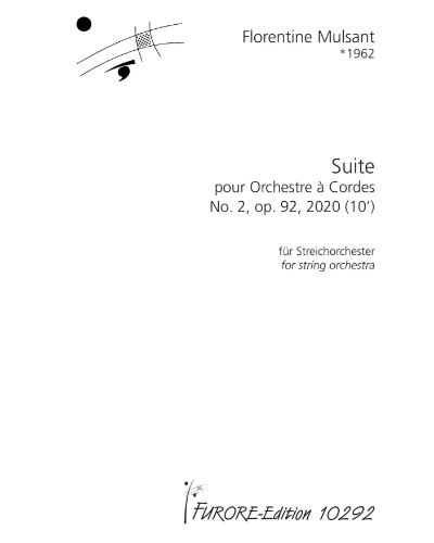 Suite for String Orchestra No. 2, op. 92 — Florentine Mulsant