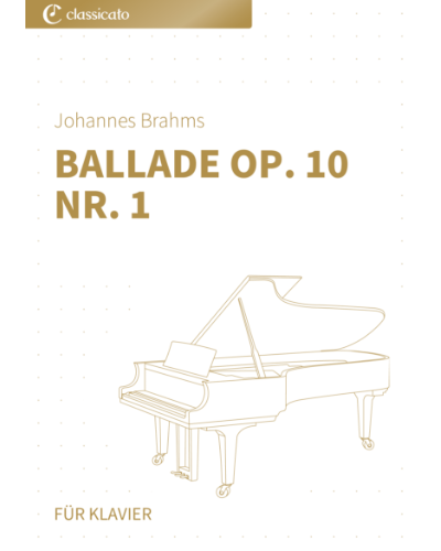 Ballade, op. 10 No. 1 — 勃拉姆斯