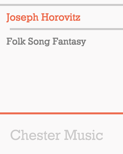 Folk Song Fantasy — Joseph Horovitz