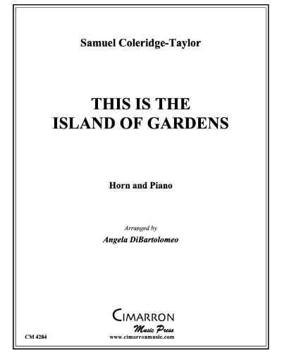 This is the Island of Gardens — 塞缪尔·柯勒律治-泰勒