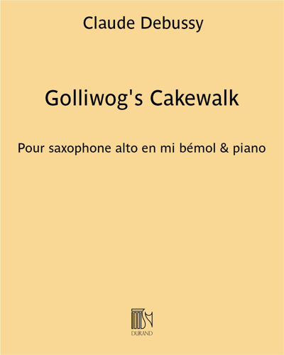 Golliwog's Cakewalk (from 'Children's Corner') — Claude Debussy