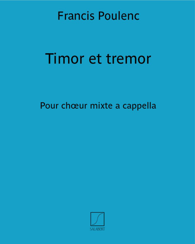 Timor et tremor (n. 1 de "Quatre motets pour un temps de pénitence") — 普朗克