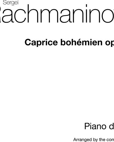 Caprice Bohèmien, op. 12 — Sergei Rachmaninoff