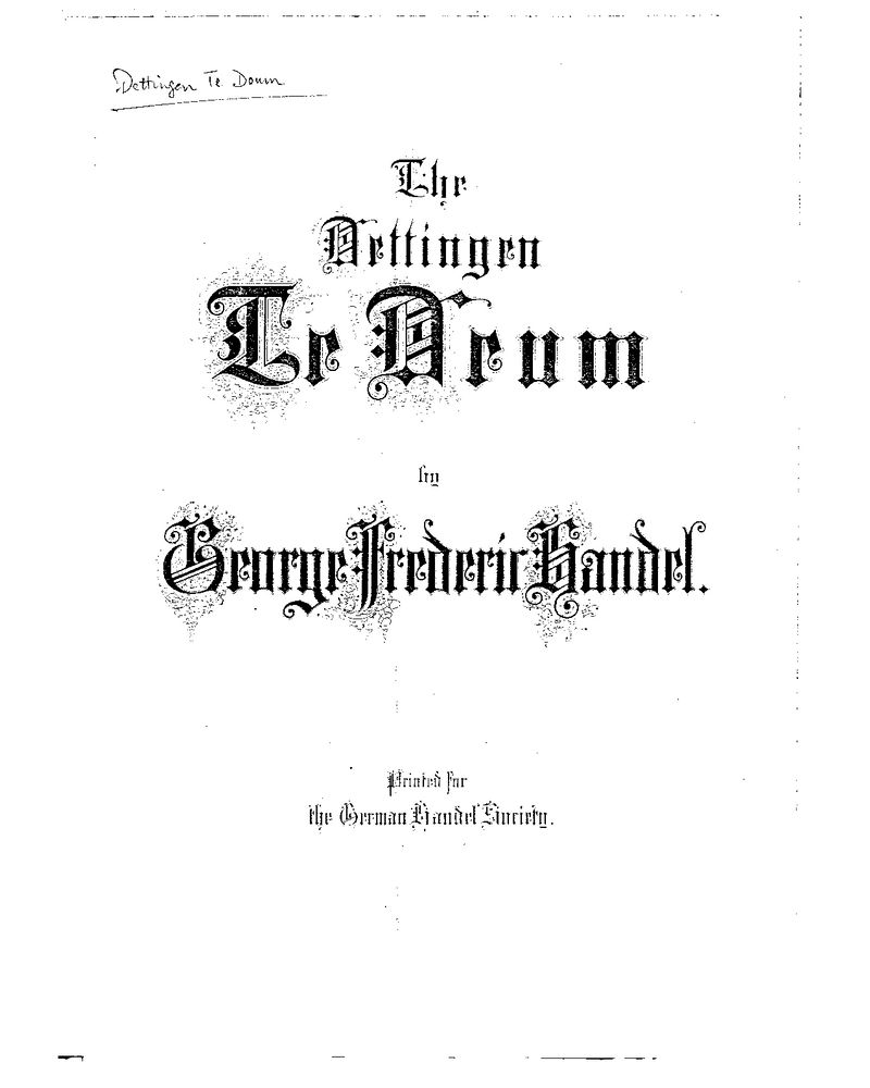 Dettingen Te Deum, HWV 283 — 亨德尔