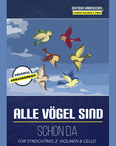 Alle Vögel sind schon da — 传统