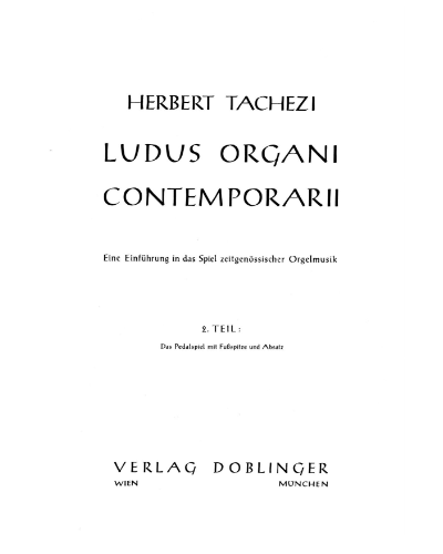 Ludus Organi Contemporarii Book 2 — Herbert Tachezi