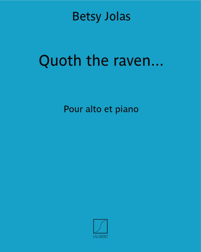 Quoth the raven... — Betsy Jolas