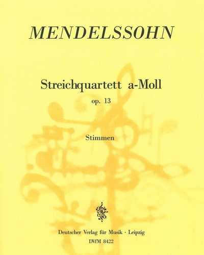 String Quartet in A minor, op. 13 — 门德尔松