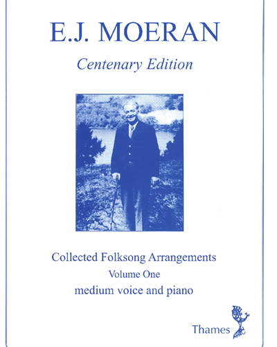 Collected Folksong Arrangements, Vol. 1 [Centenary Edition] — Ernest John Moeran