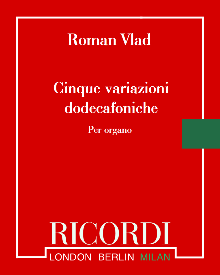 Cinque variazioni dodecafoniche su un corale cinquecentesco — Roman Vlad