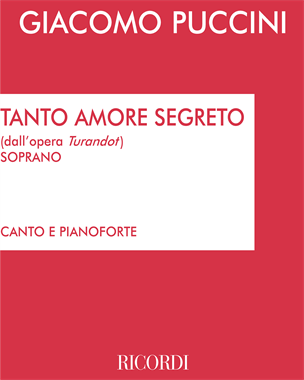 Tanto amore segreto (dall'opera "Turandot") — Giacomo Puccini