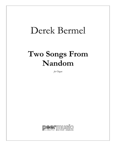 Two Songs from Nandom — Derek Bermel