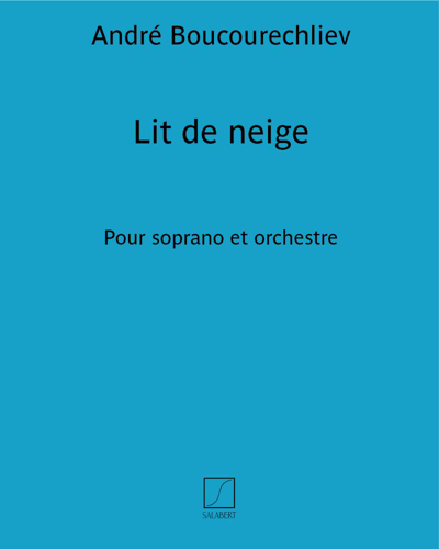Lit de neige — André Boucourechliev