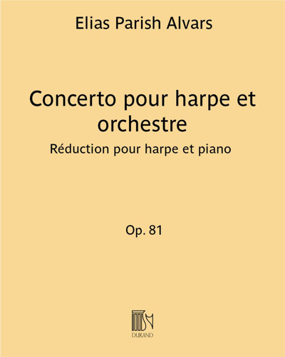 Concerto for Harp and Orchestra, op. 81 — Elias Parish Alvars