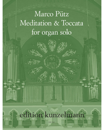Meditation and Toccata — Marco Pütz