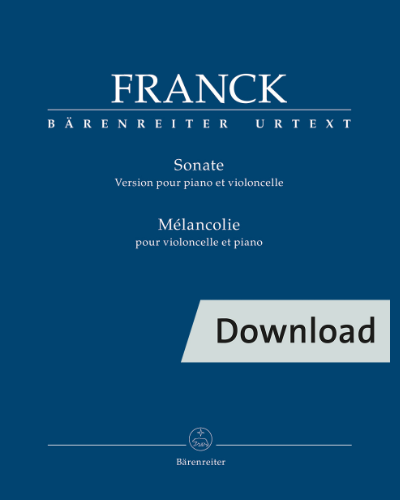Sonata (Version for Piano and Violoncello) / Mélancolie for Violoncello and Piano — 弗兰克