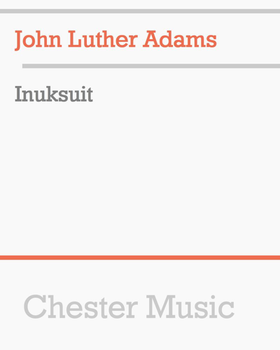 Inuksuit — John Luther Adams