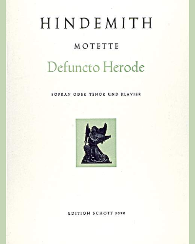 Motets, No. 7 'Defuncto Herode' (from Matthew 2, 19-23) — 欣德米特