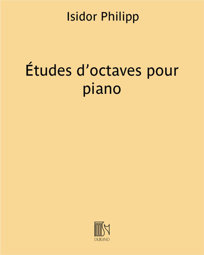 Études d’octaves pour piano — Isidor Philipp