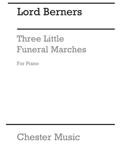 Three Little Funeral Marches — Lord Berners
