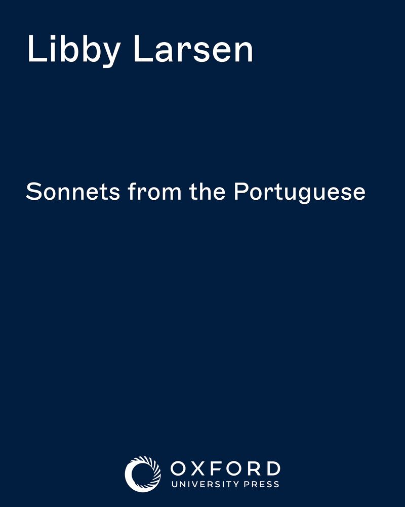 Sonnets from the Portuguese — Libby Larsen