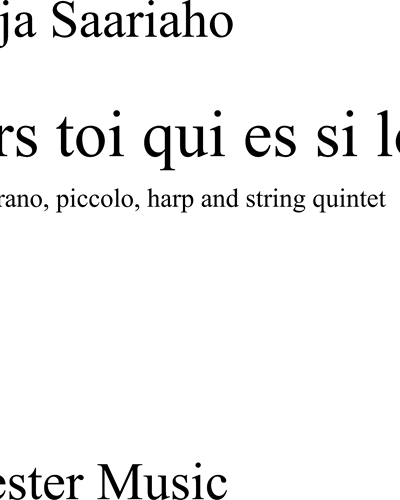 Vers toi qui es si loin — Kaija Saariaho
