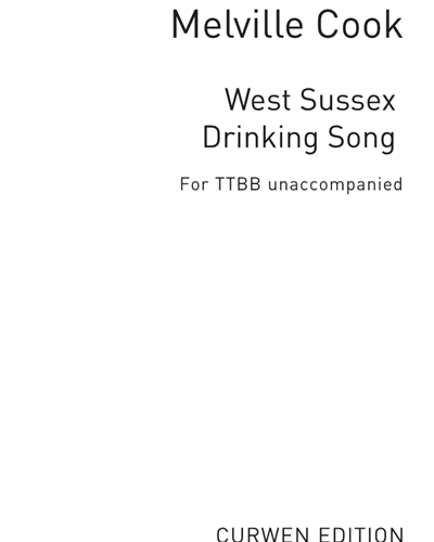 West Sussex Drinking Song — Melville Cook