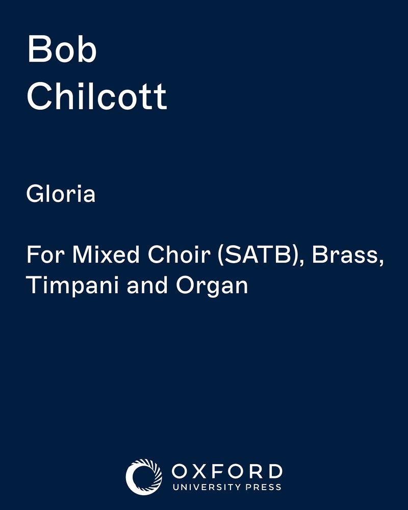 Gloria — Bob Chilcott