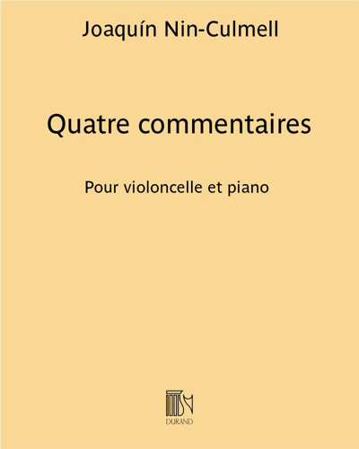Quatre commentaires — Joaquín Nin-Culmell