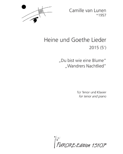 Heine and Goethe Songs: 'Du bist wie eine Blume' & 'Wandrers Nachtlied' — Camille van Lunen