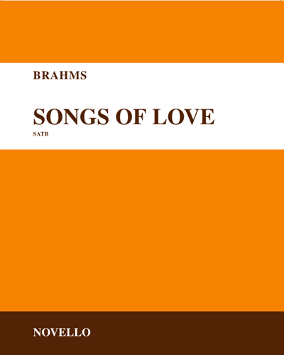 Songs Of Love — Johannes Brahms
