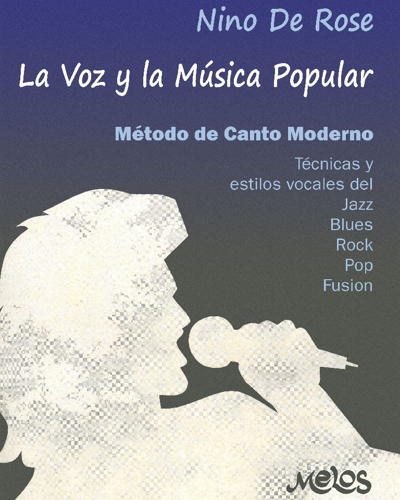 La voz y la música popular — Nino De Rose
