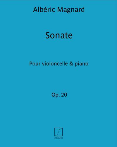 Sonata, op. 20 — 阿尔伯里克·马尼亚尔