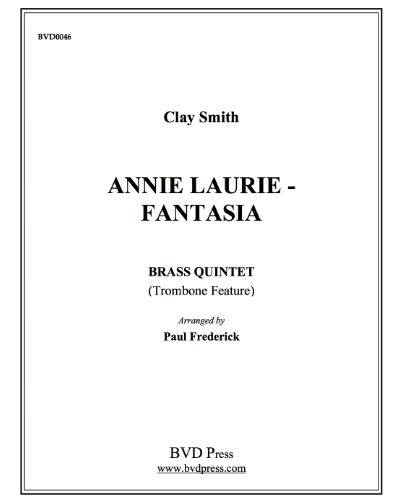 Annie Laurie — Clay Smith