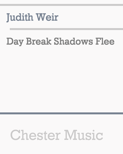 Day Break Shadows Flee — 朱迪思·韦尔