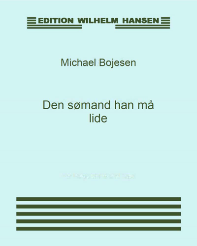 Den sømand han må lide — Michael Bojesen