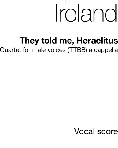 They Told Me, Heraclitus — 约翰·爱尔兰