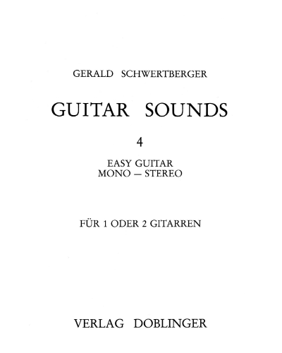 Guitar Sounds, Volume 4 — Gerald Schwertberger