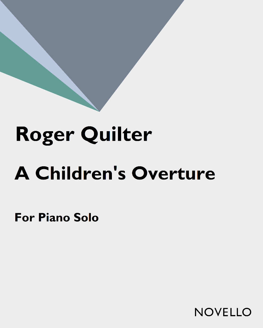 A Children's Overture, op. 17 — 罗杰·奎尔特