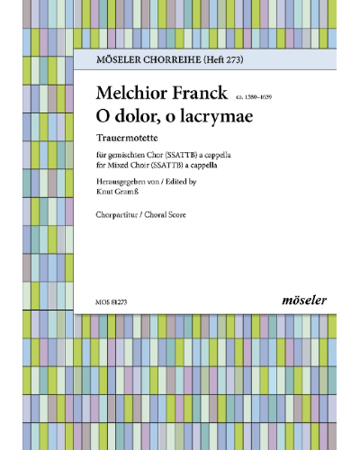 O pain, o tears — Melchior Franck