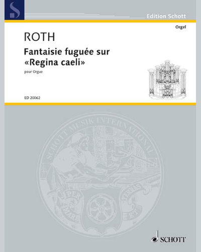 Fantaisie fuguée sur 'Regina caeli' — Daniel Roth