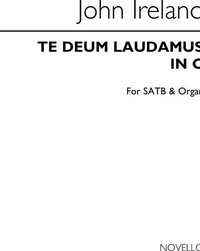 Te Deum Laudamus in C — John Ireland
